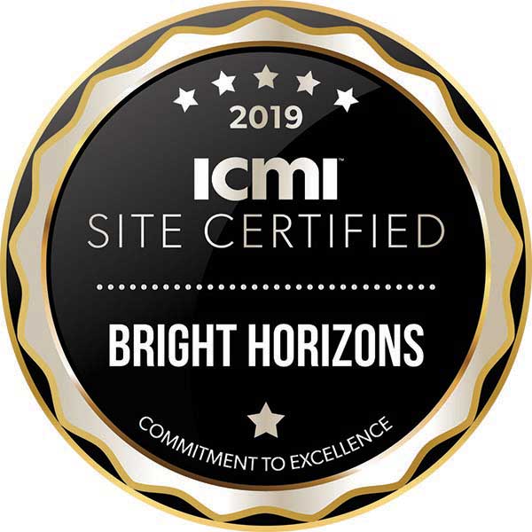 Bright Horizons: 2019 ICMI Site Certified.